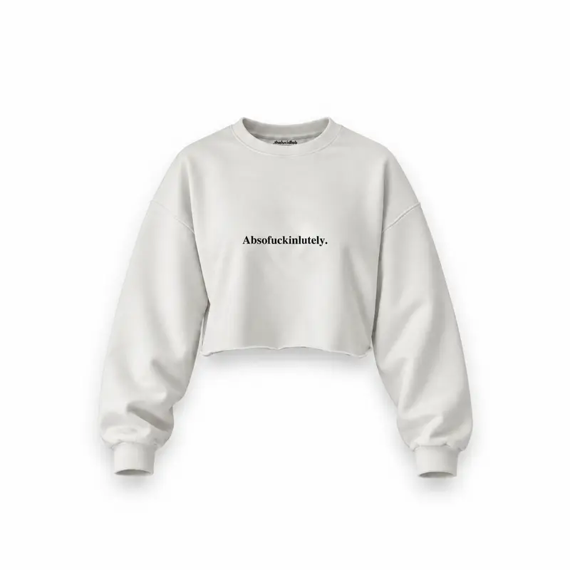 Absofuckinlutely Oversize Crop Sweatshirt