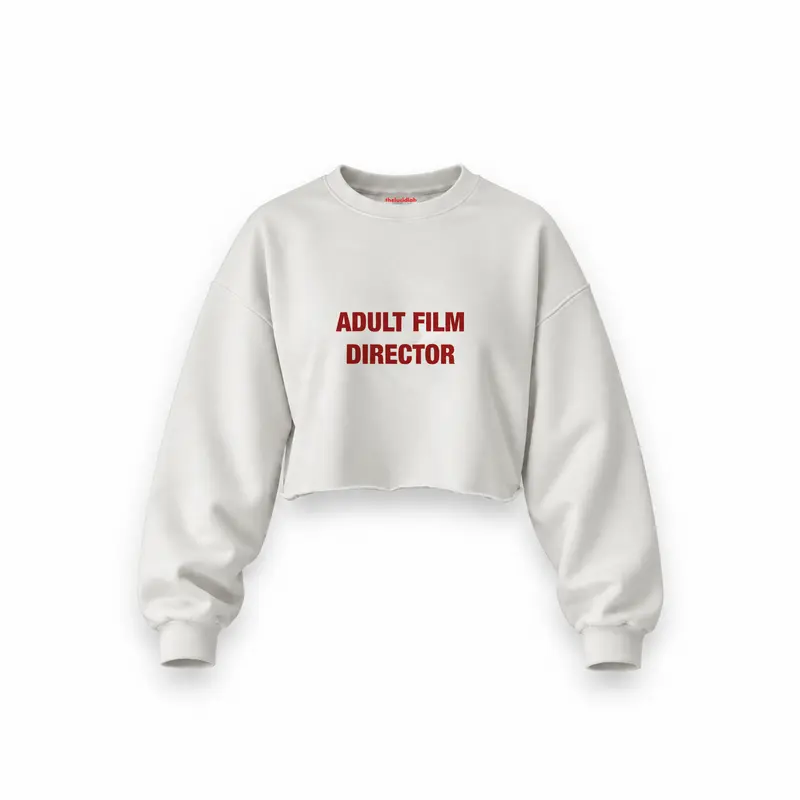 Adult Film Director Oversize Crop Sweatshirt