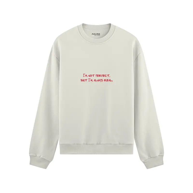 Always Real Oversize Sweatshirt
