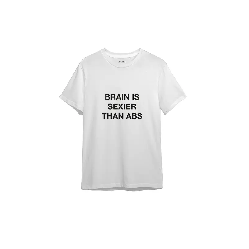 Brain Is Sexier Than Abs Tişört