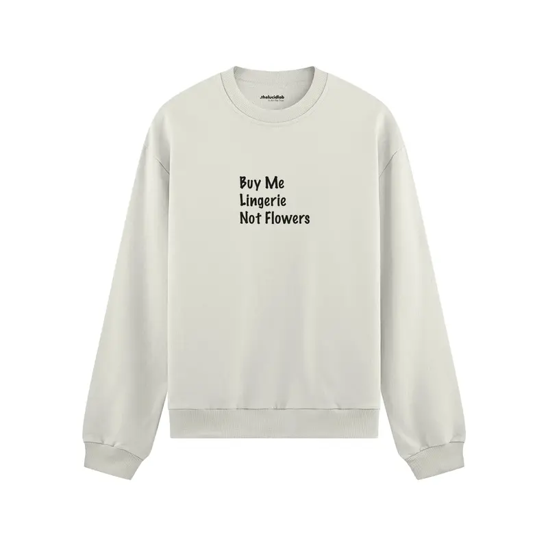 Buy Me Lingerie Oversize Sweatshirt
