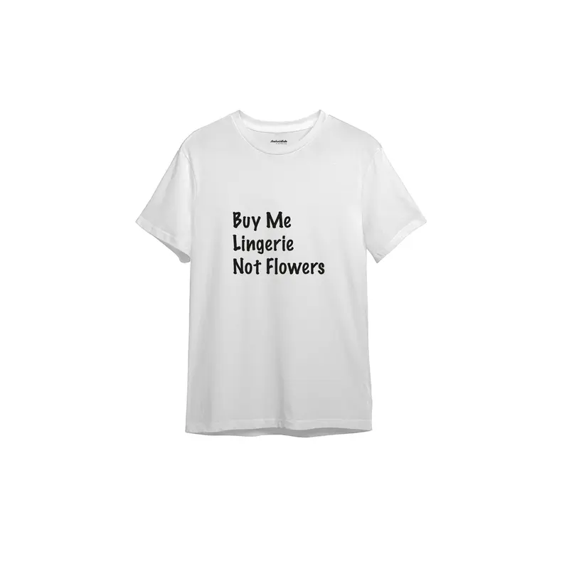 Buy Me Lingerie Tişört