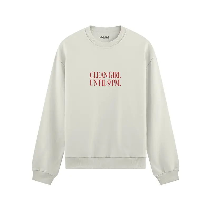 Clean Girl Until 9 PM Oversize Sweatshirt