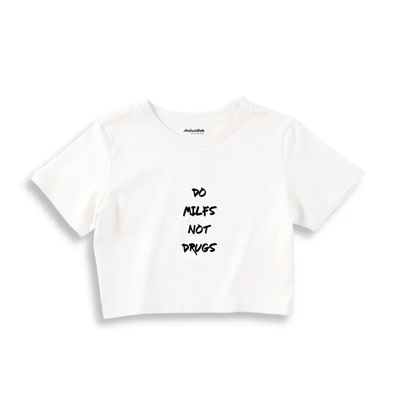 Do MILFs Crop Tişört