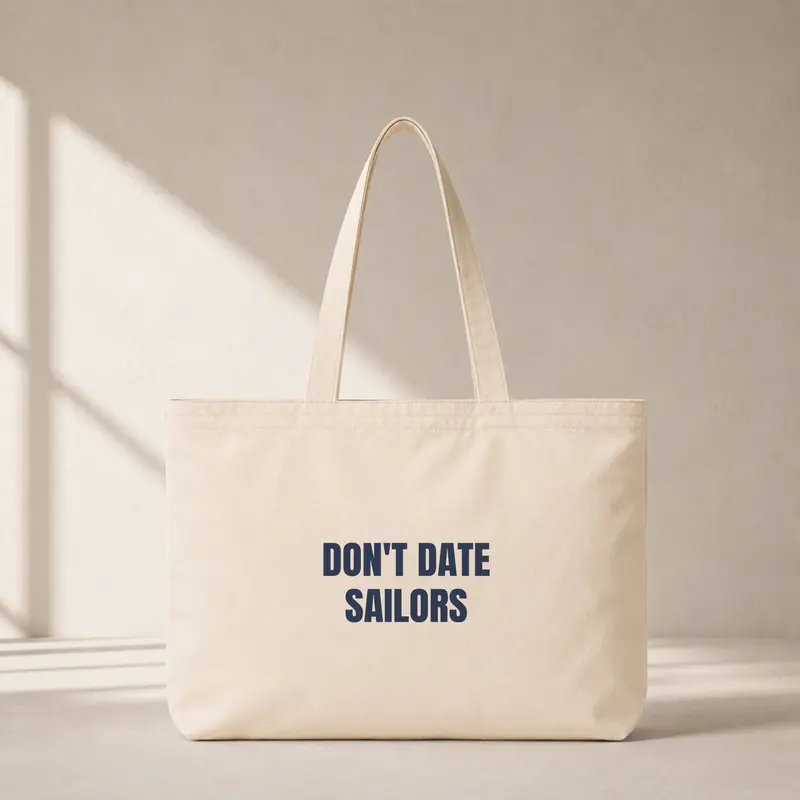 Don't Date Sailors Club Tote Bag