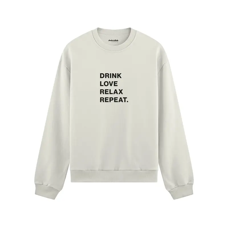 Drink Love Relax Repeat Oversize Sweatshirt