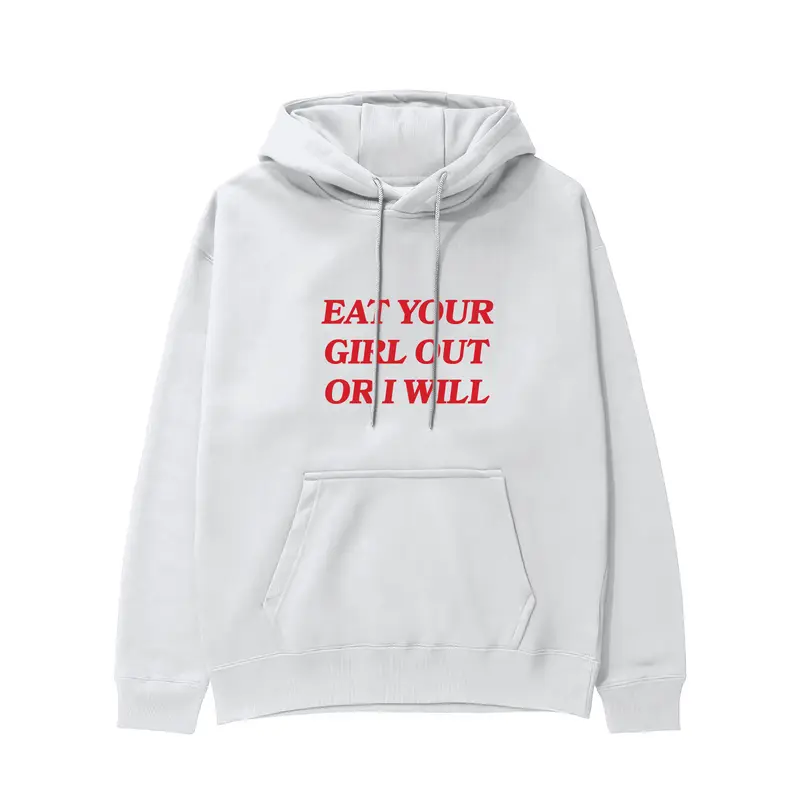 Eat Your Girl Hoodie