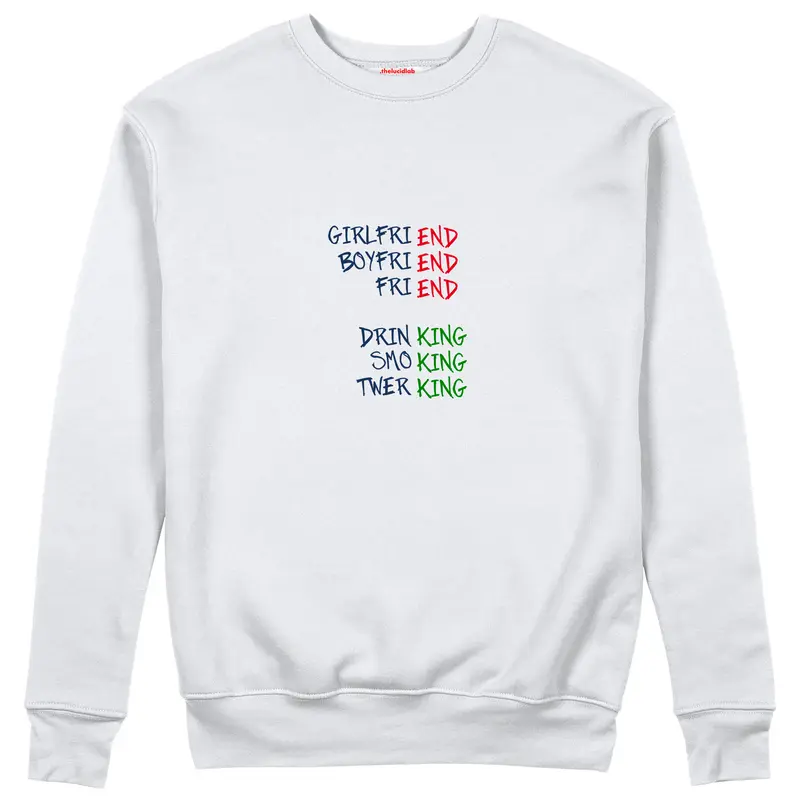 End And King Sweatshirt