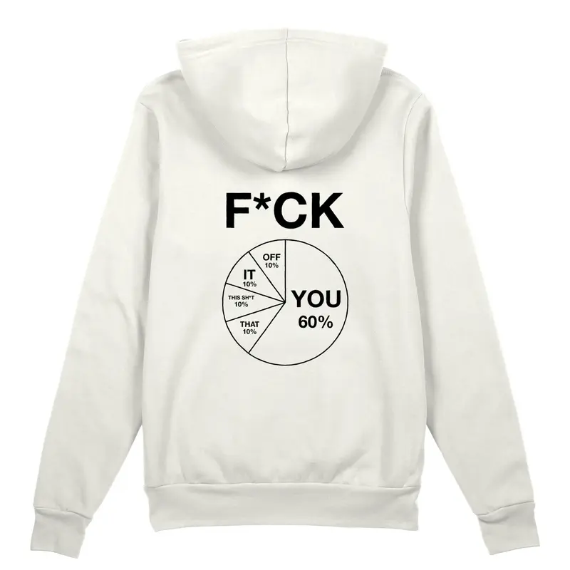F*CK YOU Pie Chart Oversize Hoodie