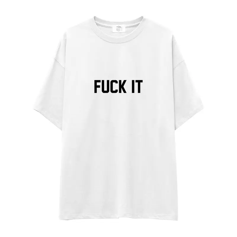FUCK IT Oversize Tişört