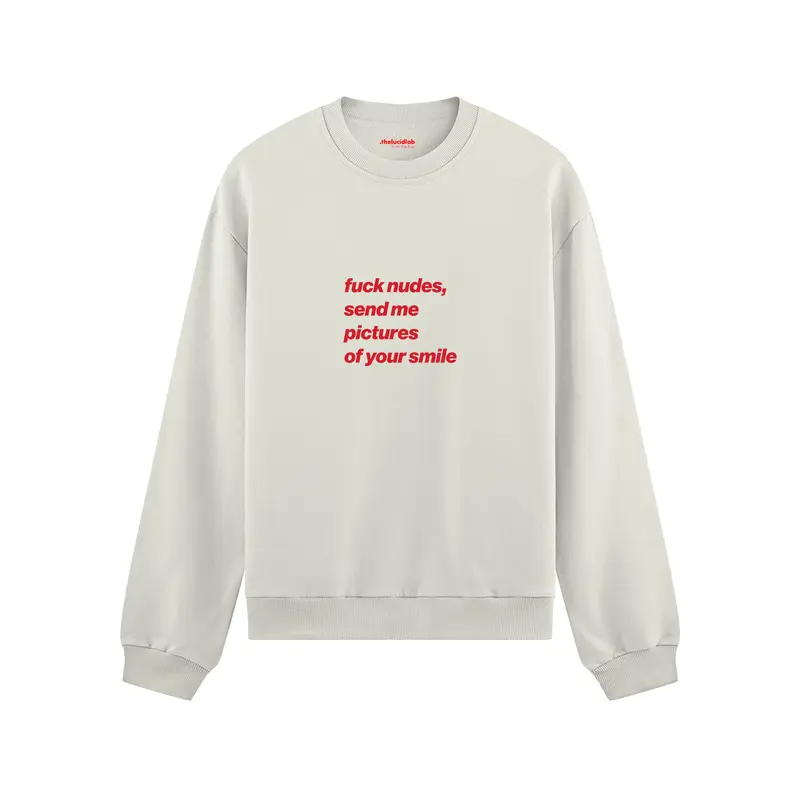 Fuck Nudes Oversize Sweatshirt