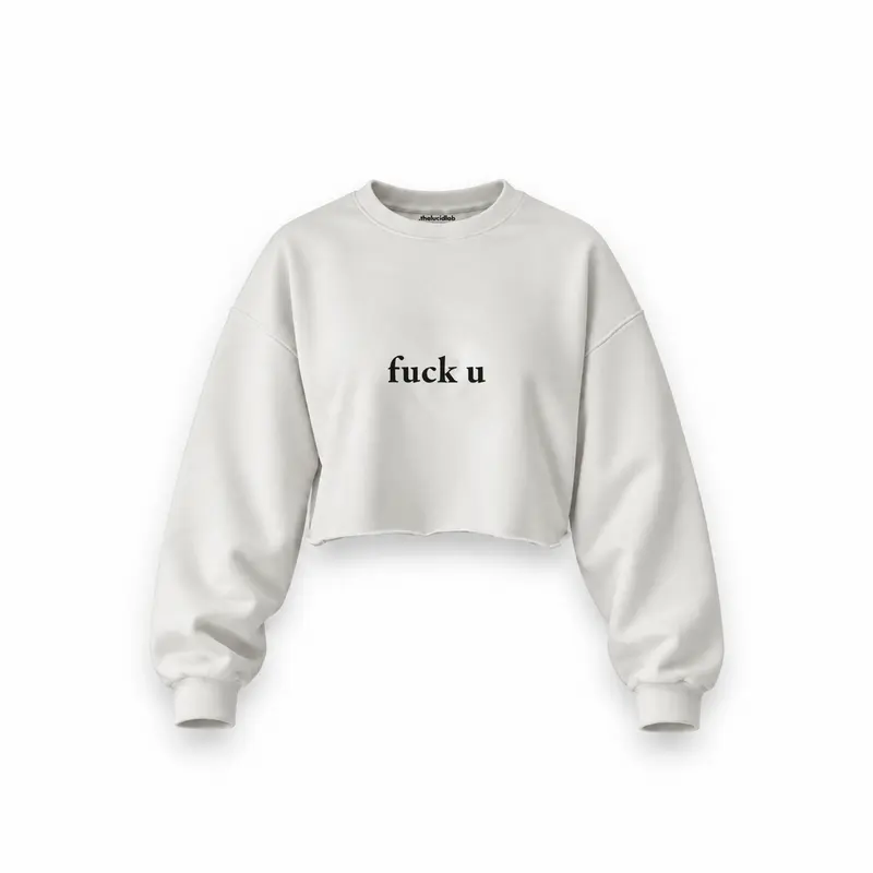 FUCK U Oversize Crop Sweatshirt
