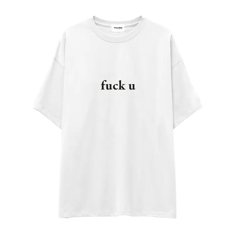FUCK U Oversize Tişört