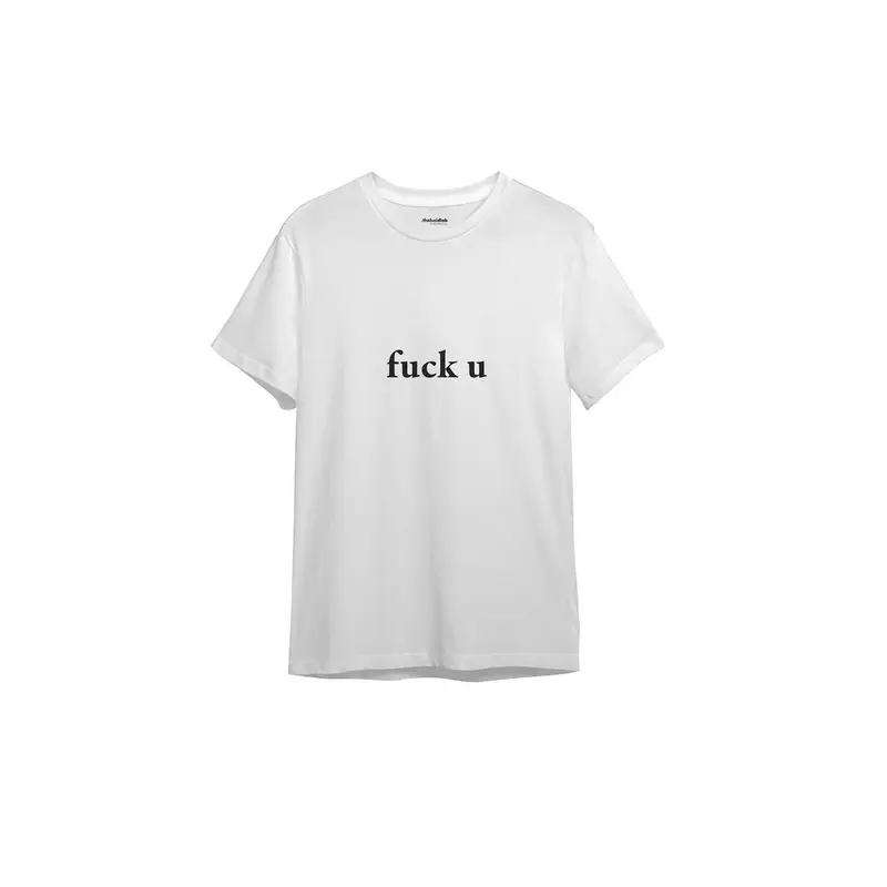 FUCK U Tişört