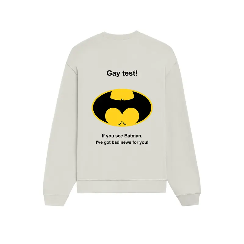 Gay Test - Batman Oversize Sweatshirt
