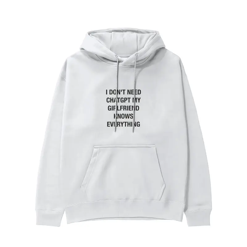 Girlfriend Knows Everything Hoodie