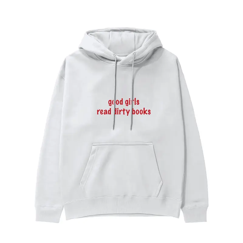 Good Girls Read Dirty Books Hoodie