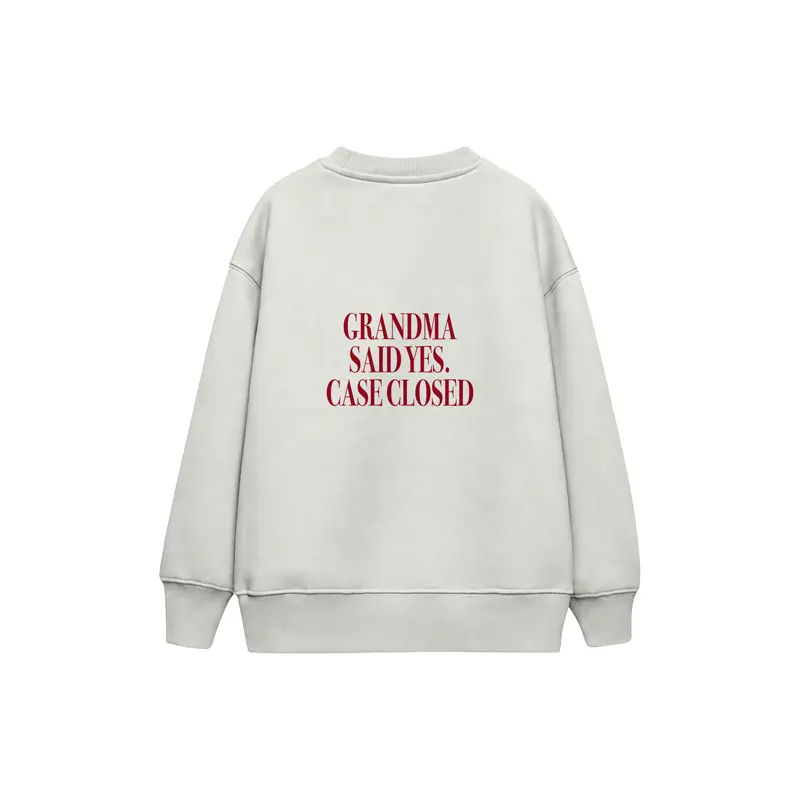 Grandma Said Yes Çocuk Sweatshirt