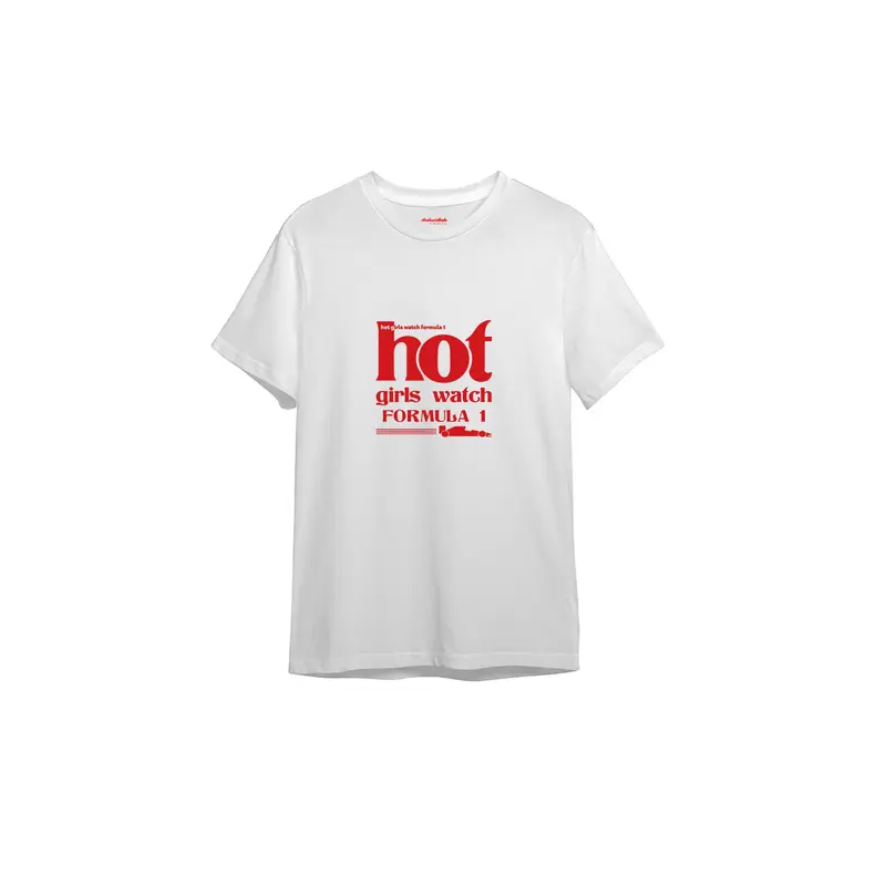 Hot Girls Watch Formula 1 Tişört