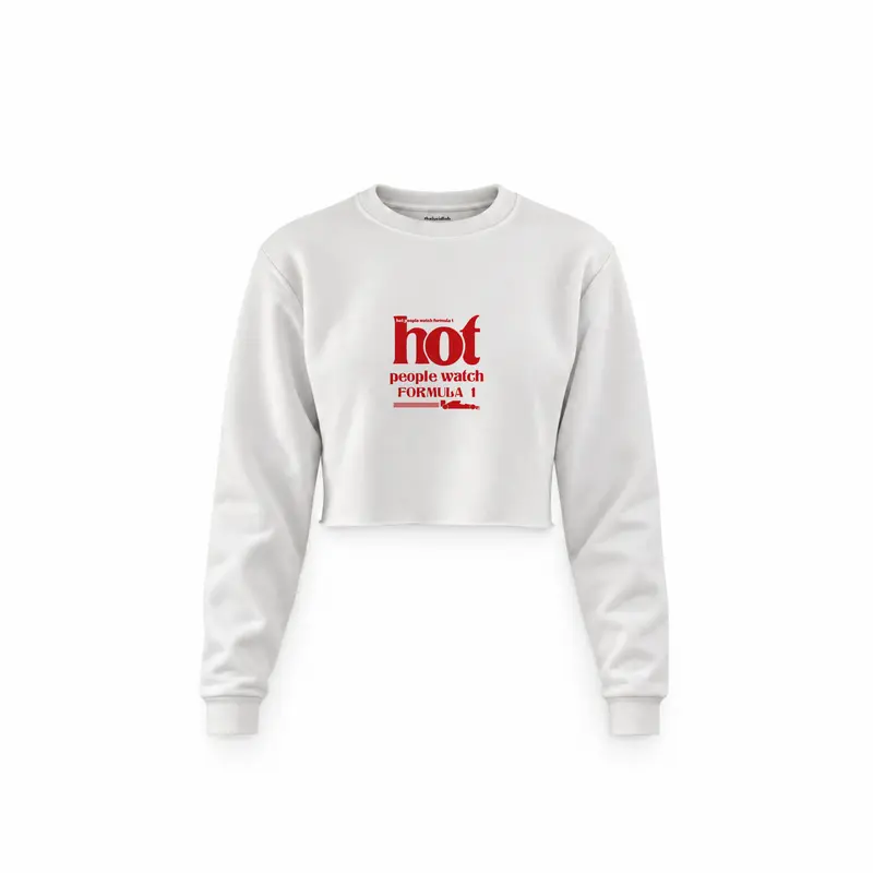 Hot People Watch Formula 1 Crop Sweatshirt