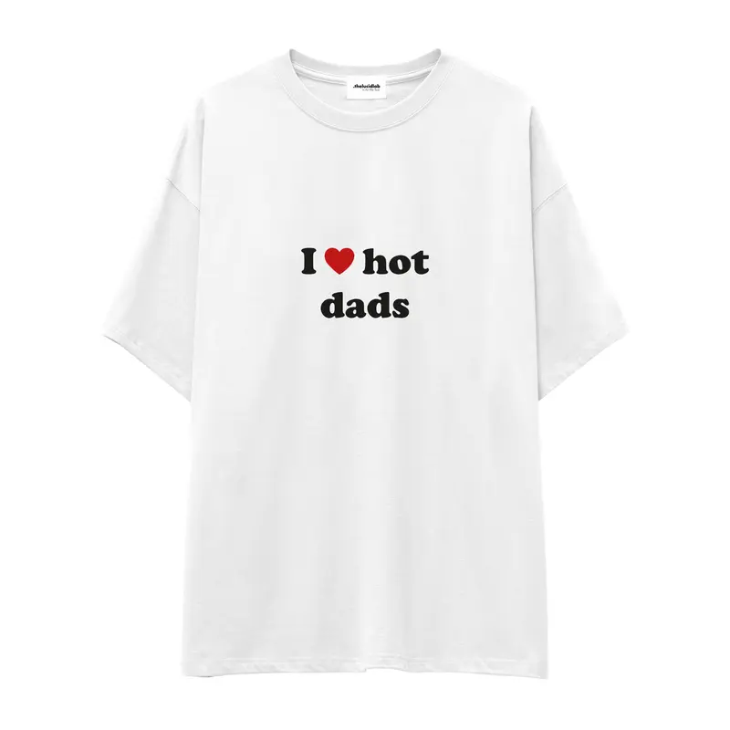 I Love Hot Dads Oversize Tişört