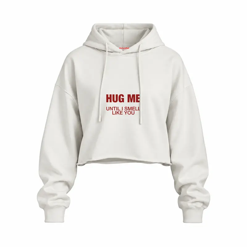 I Smell Like You Oversize Crop Hoodie