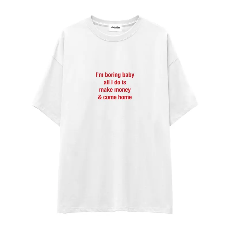 I’m Boring Baby Oversize Tişört