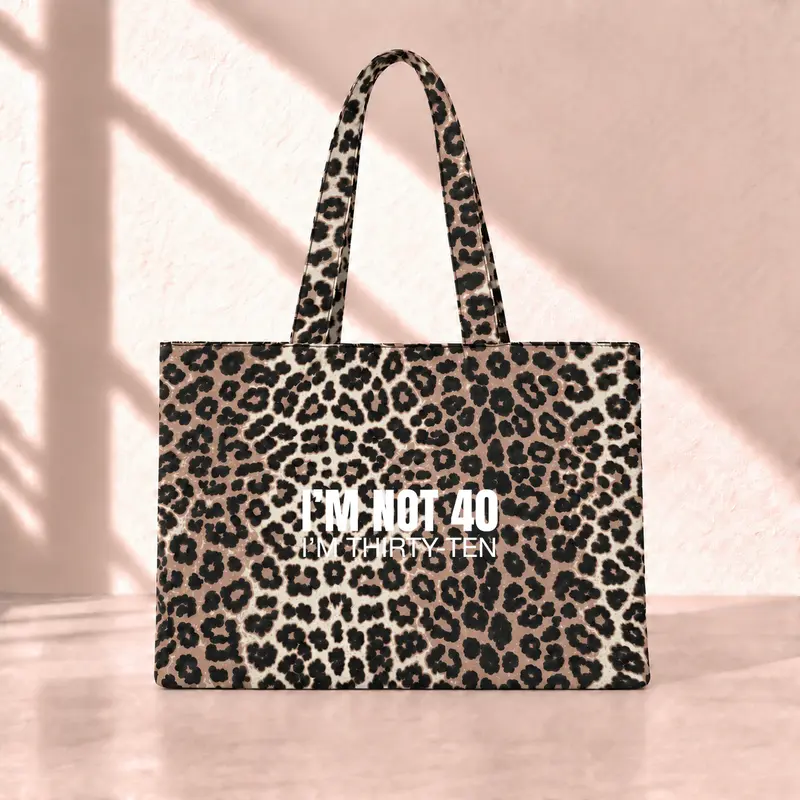 I'm Not 40 Leopard Tote Bag