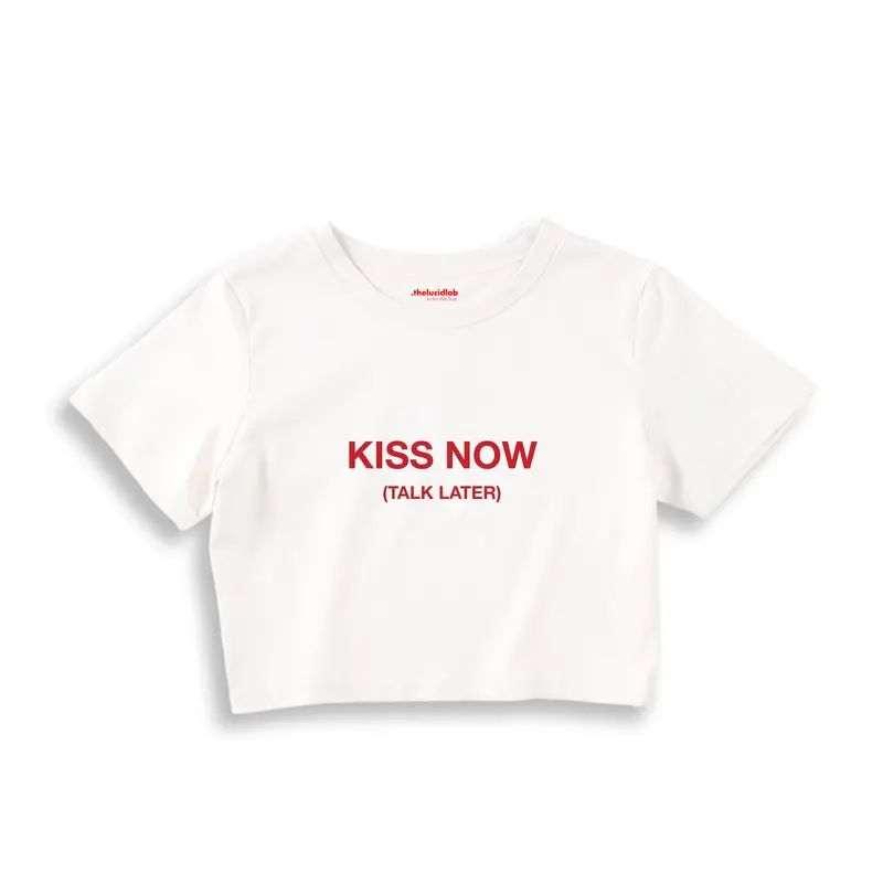 Kiss Now Talk Later Crop Tişört