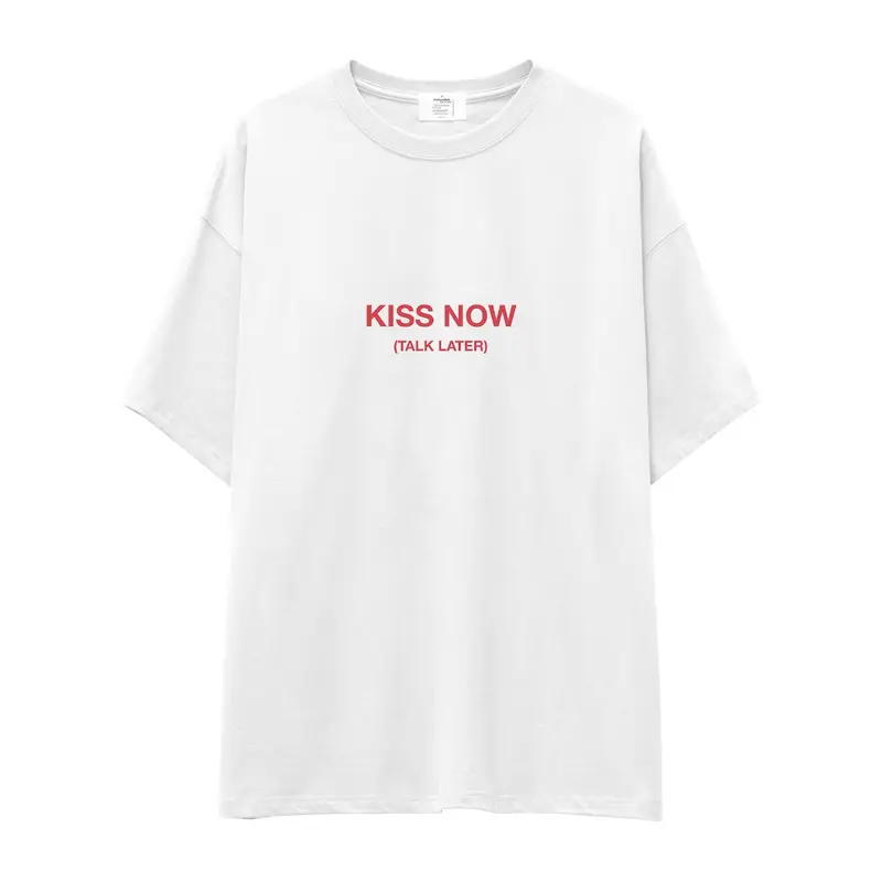 Kiss Now Talk Later Oversize Tişört