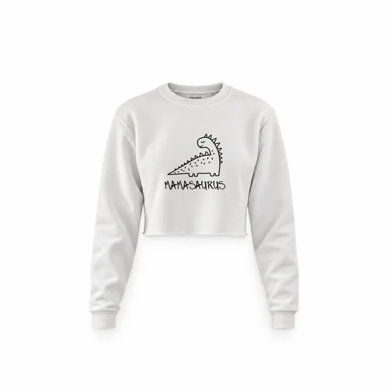 Mamasaurus Crop Sweatshirt