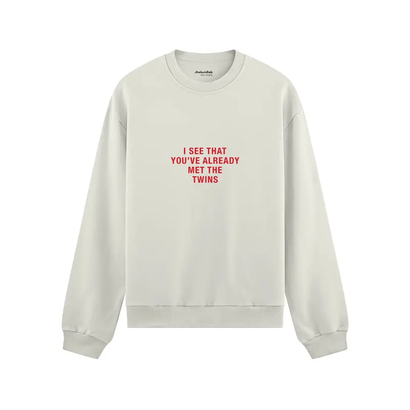 Met The Twins Oversize Sweatshirt