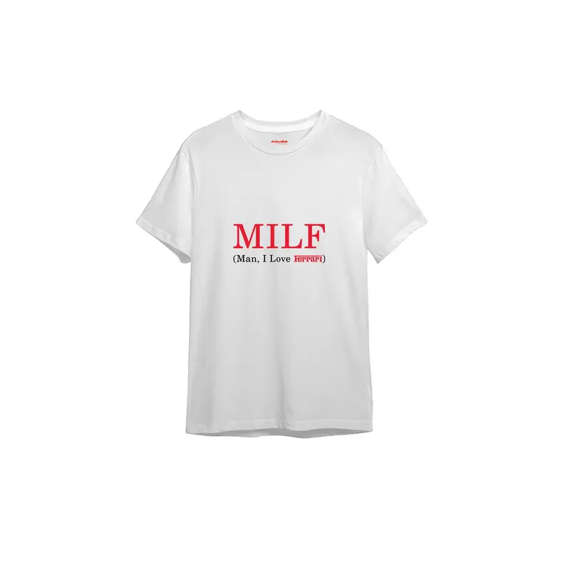 MILF / Man I Love Ferrari Tişört