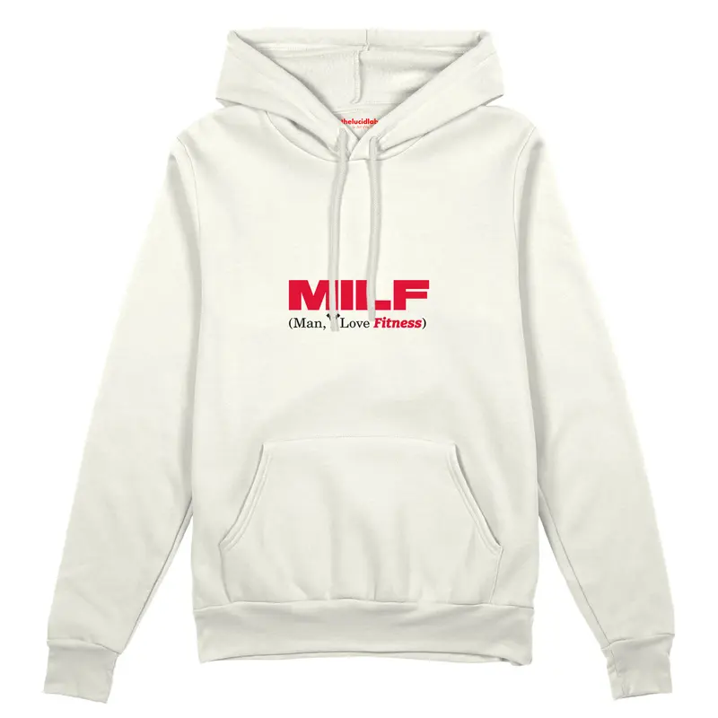 MILF / Man I Love Fitness Oversize Hoodie