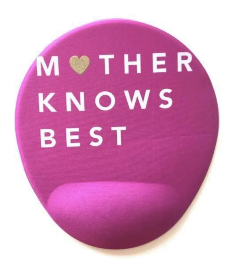 Mother Knows Best Bilek Destekli Mouse pad