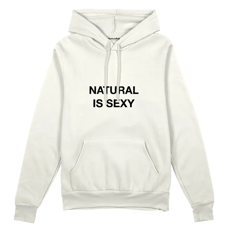 Natural Is Sexy Oversize Hoodie