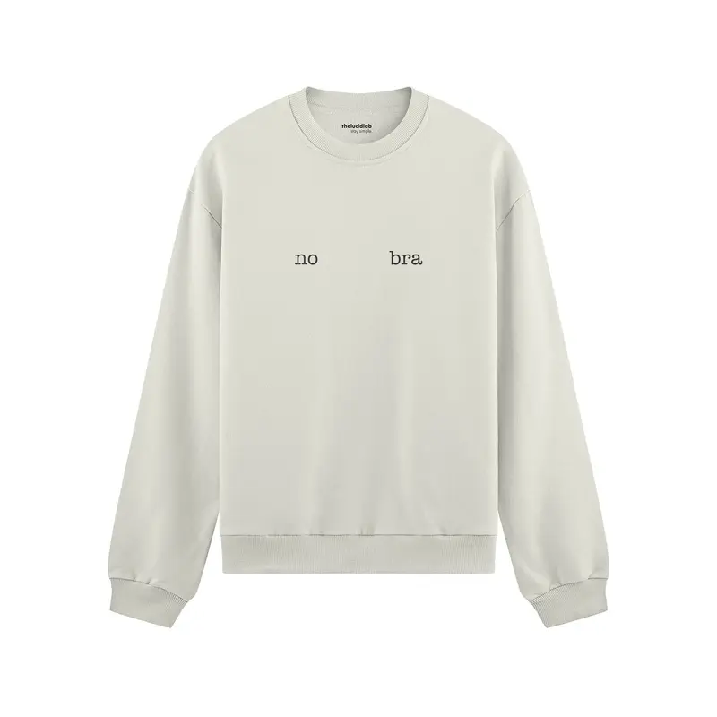 No Bra Oversize Sweatshirt