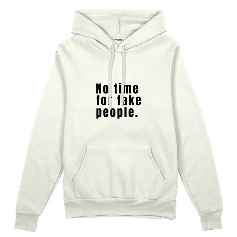 No Time For Fake People Oversize Hoodie