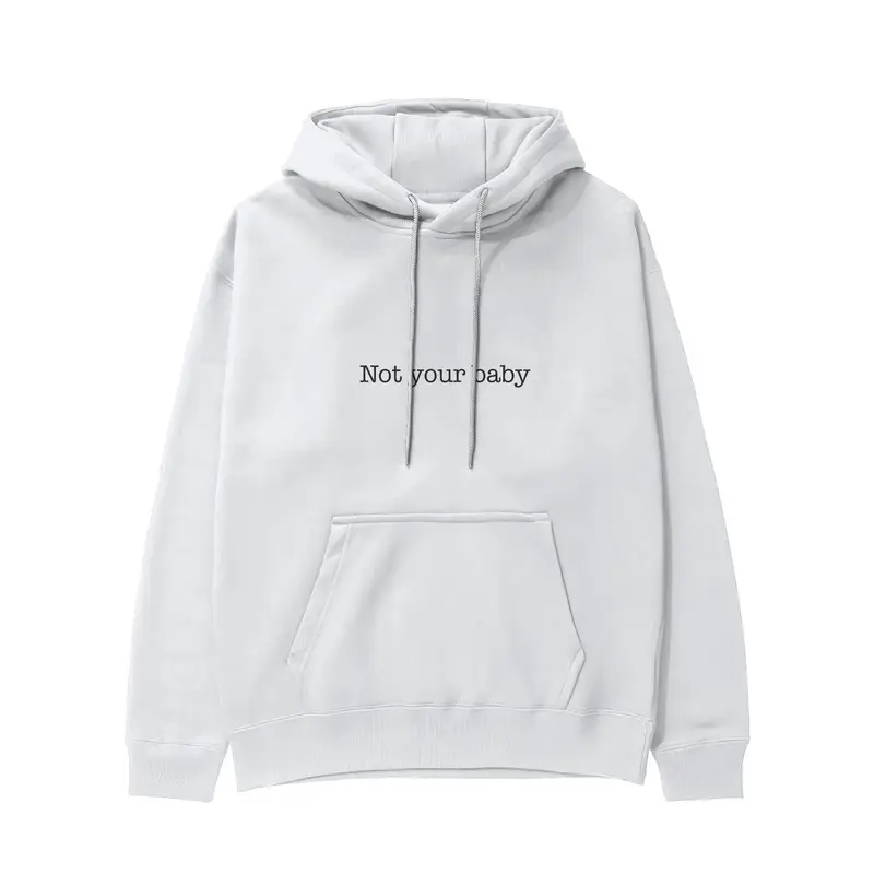 Not Your Baby Hoodie