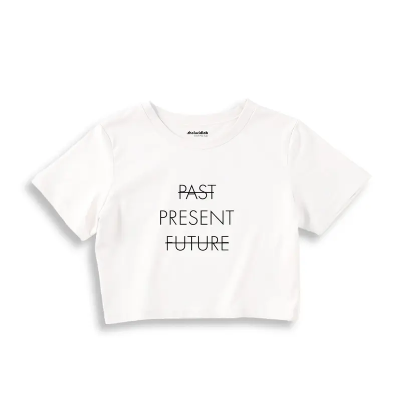 Past Present Future Crop Tişört