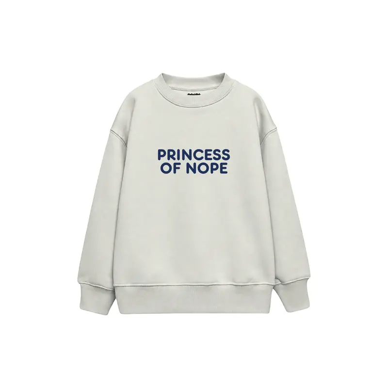 Princess of Nope Çocuk Sweatshirt