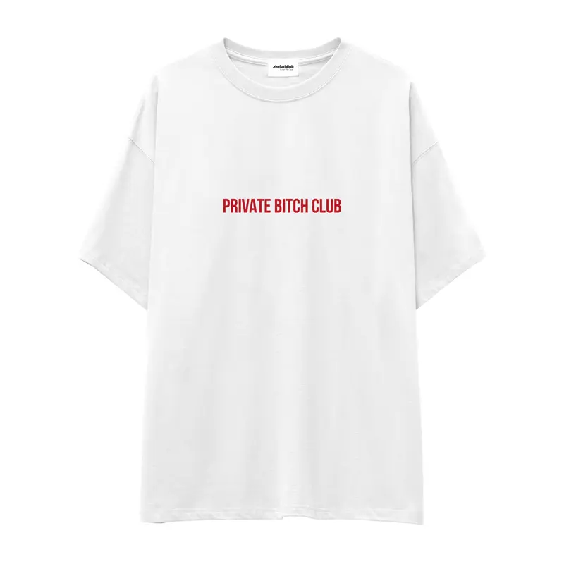 Private Bitch Club Oversize Tişört
