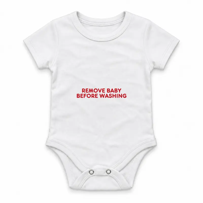 Remove Baby before Washing Çıtçıtlı Body