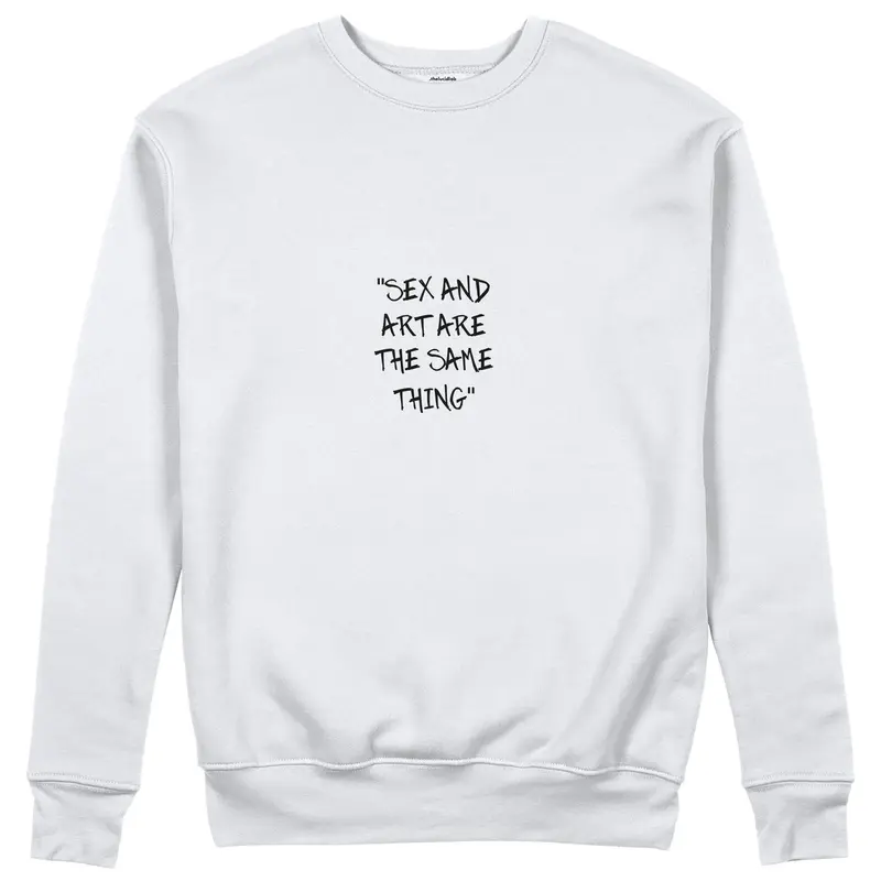 Sex And Art Sweatshirt