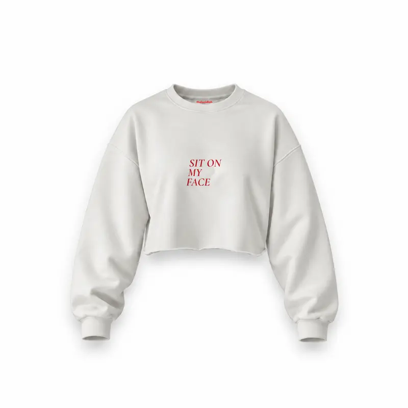Sit On My Face Oversize Crop Sweatshirt