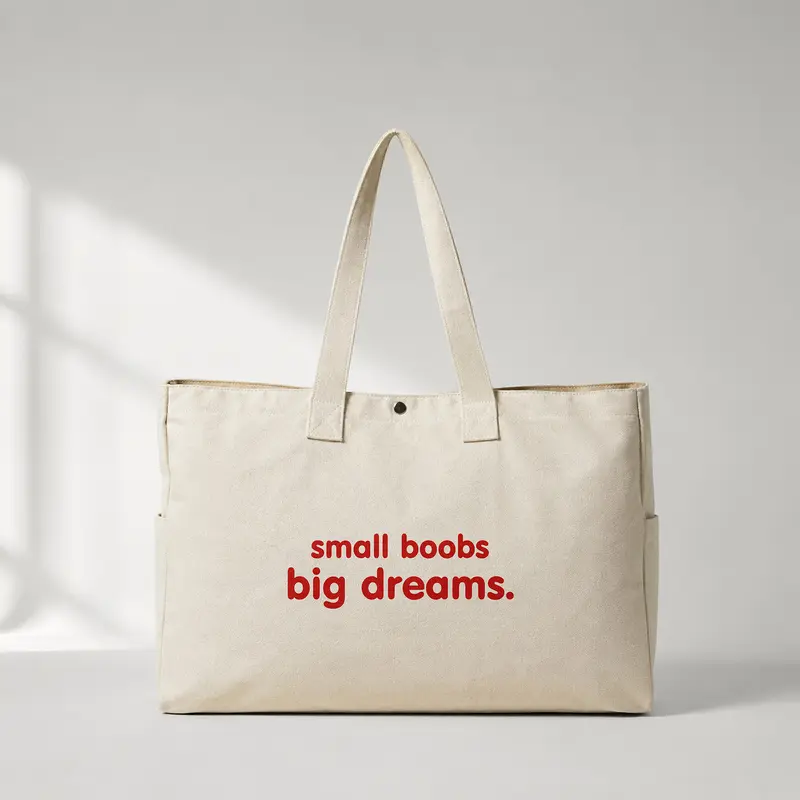 Small Boobs Big Dreams Daily Tote Bag