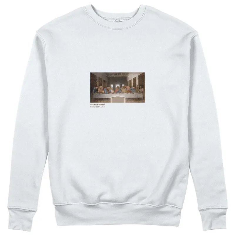 Son Akşam Yemeği Sweatshirt