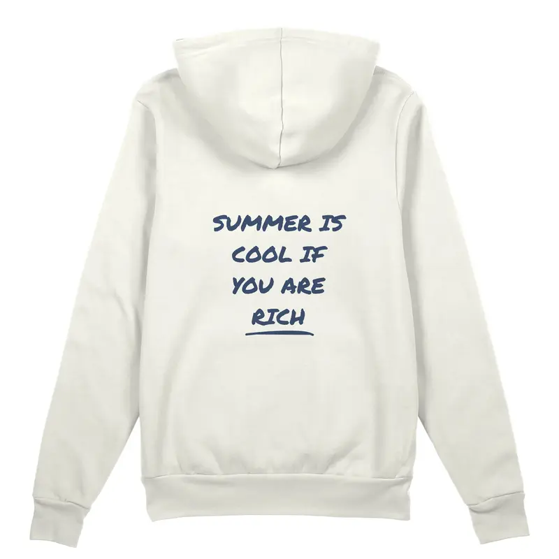 Summer Is Cool If You're Rich Oversize Hoodie