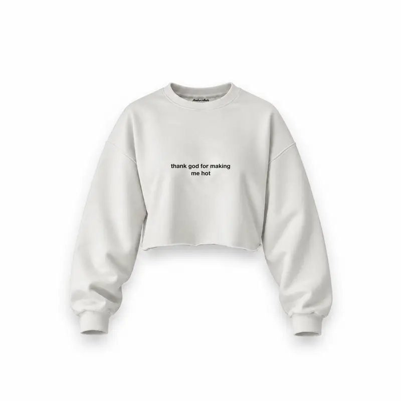 Thank God for Making Me Hot Oversize Crop Sweatshirt