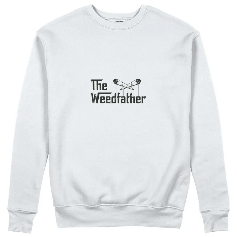 The Weedfather Sweatshirt